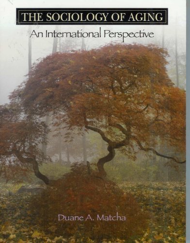 Stock image for Sociology of Aging: An International Perspective for sale by BookHolders
