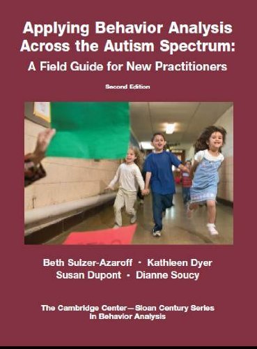 Beispielbild fr Applying Behavior Analysis Across the Autism Spectrum : A Field Guide for New Practitioners zum Verkauf von Better World Books