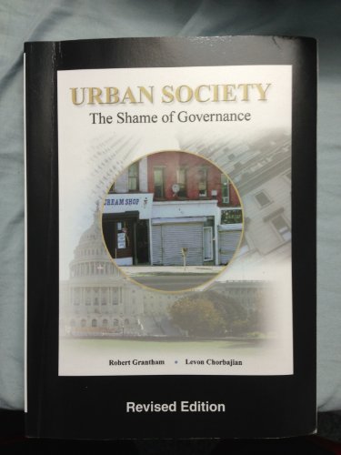 Stock image for Urban society: the shame of governanace revised for sale by ThriftBooks-Dallas