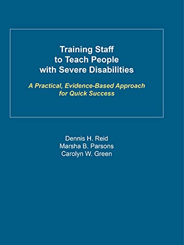 9781597381109: Training Staff to Teach People with Severe Disabilities