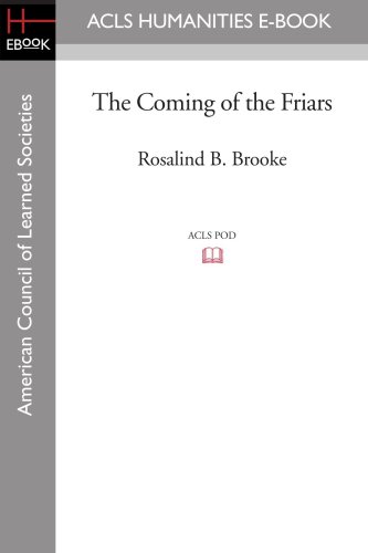 9781597404860: The Coming of the Friars