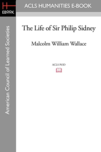 Imagen de archivo de The Life of Sir Philip Sidney a la venta por Lucky's Textbooks