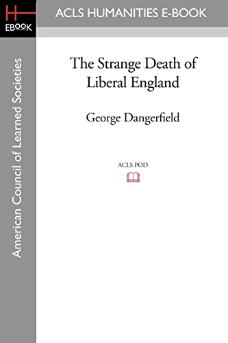 Stock image for The Strange Death of Liberal England for sale by GF Books, Inc.