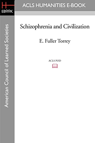 9781597405744: Schizophrenia and Civilization (American Council of Learned Societies)