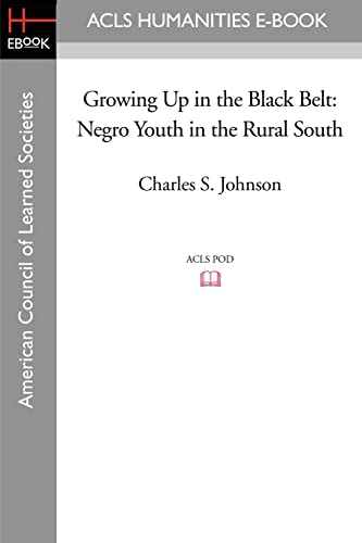 9781597406277: Growing Up in the Black Belt: Negro Youth in the Rural South