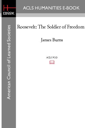 9781597407144: Roosevelt: The Soldier of Freedom