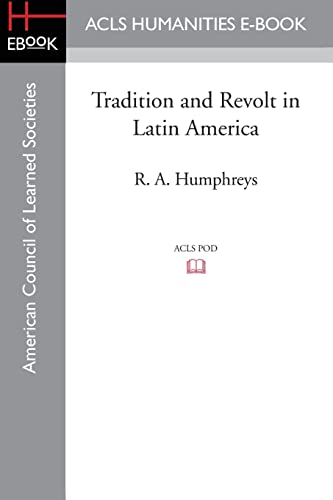 Stock image for Tradition and Revolt in Latin America for sale by Chiron Media