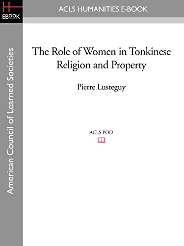 Stock image for The Role of Women in Tonkinese Religion and Property for sale by PBShop.store US