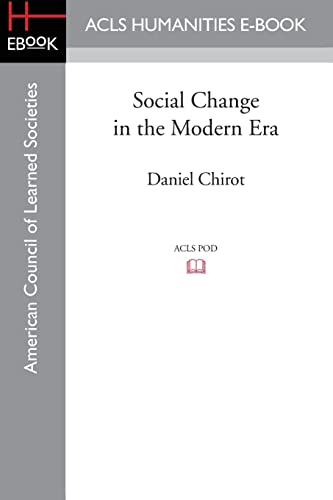 9781597409537: Social Change in the Modern Era