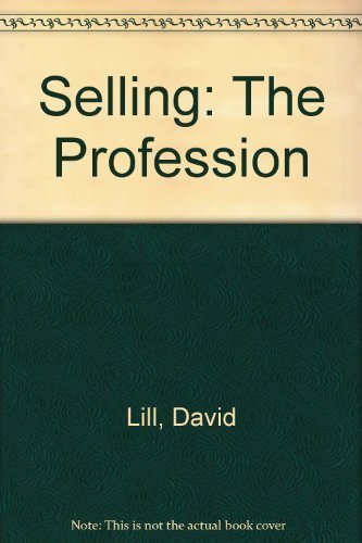9781597440080: Selling: The Profession, 4th Edition