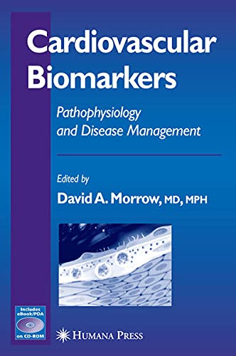 9781597450515: Cardiovascular Biomarkers: Pathophysiology and Disease Management (Contemporary Cardiology)