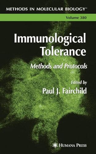 9781597453950: Immunological Tolerance: Methods and Protocols (Methods in Molecular Biology)