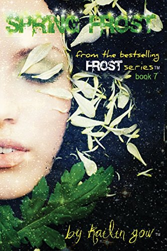 Beispielbild fr Spring Frost: Bitter Frost Series zum Verkauf von SecondSale