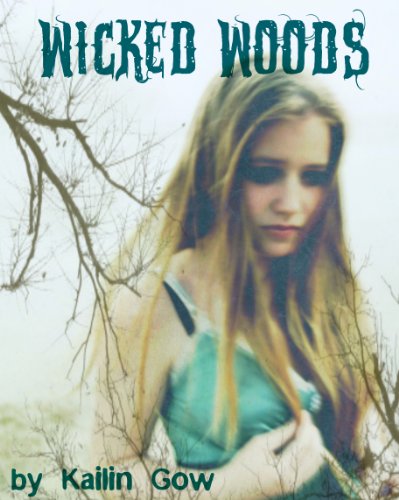 Beispielbild fr Wicked Woods (Wicked Woods #1) zum Verkauf von Irish Booksellers