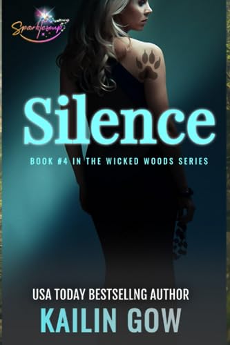 Beispielbild fr Silence (Wicked Woods #4) zum Verkauf von Revaluation Books