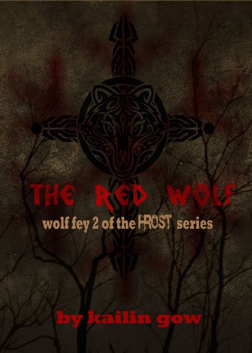 9781597487894: The Red Wolf (the Wolf Fey #2)
