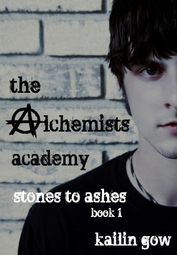 Beispielbild fr The Alchemists Academy: Stones to Ashes Book 1 zum Verkauf von Revaluation Books