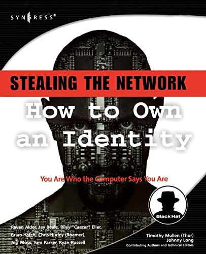 Stock image for Stealing the Network: How to Own an Identity for sale by WorldofBooks