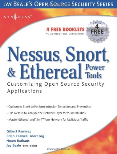 Stock image for Nessus, Snort, & Ethereal Power Tools: Customizing Open Source Security Applications (Jay Beale's Open Source Security Series) for sale by Wonder Book