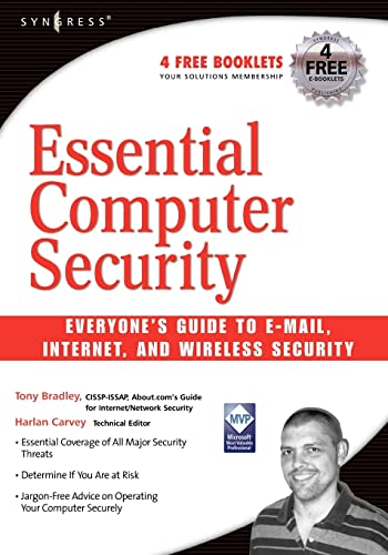 9781597491143: Essential Computer Security: Everyone's Guide to Email, Internet, and Wireless Security