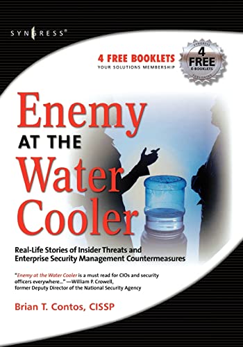 Imagen de archivo de Enemy at the Water Cooler : Real-Life Stories of Insider Threats and Enterprise Security Management Countermeasures a la venta por Better World Books