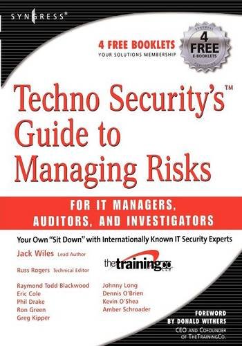Imagen de archivo de Techno Security's Guide to Managing Risks for IT Managers, Auditors, and Investigators a la venta por Better World Books