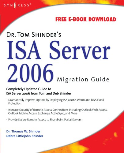 Dr. Tom Shinder's ISA Server 2006 Migration Guide (9781597491990) by Shinder, Thomas W