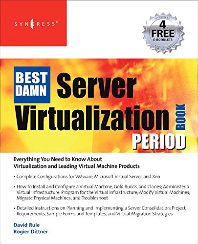 Stock image for The Best Damn Server Virtualization Book Period: Including Vmware, Xen, and Microsoft Virtual Server for sale by BooksRun