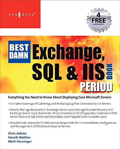 Stock image for The Best Damn Exchange, SQL and IIS Book Period for sale by Chiron Media