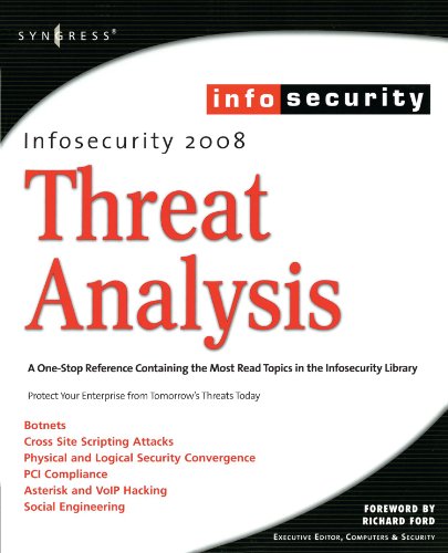 InfoSecurity 2008 Threat Analysis (9781597492249) by Schiller, Craig; Fogie, Seth; DeRodeff, Colby; Gregg, Michael