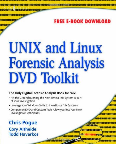 Stock image for UNIX and Linux Forensic Analysis DVD Toolkit for sale by Better World Books Ltd