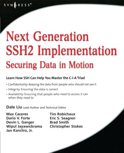 Imagen de archivo de Next Generation SSH2 Implementation: Securing Data in Motion a la venta por HPB-Red