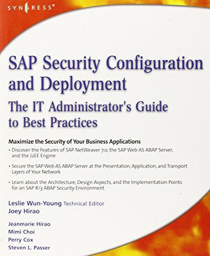 Stock image for SAP Security Configuration and Deployment: The IT Administrator's Guide to Best Practices for sale by HPB-Red