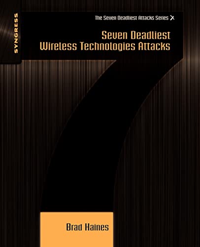 Stock image for Seven Deadliest Wireless Technologies Attacks for sale by Revaluation Books