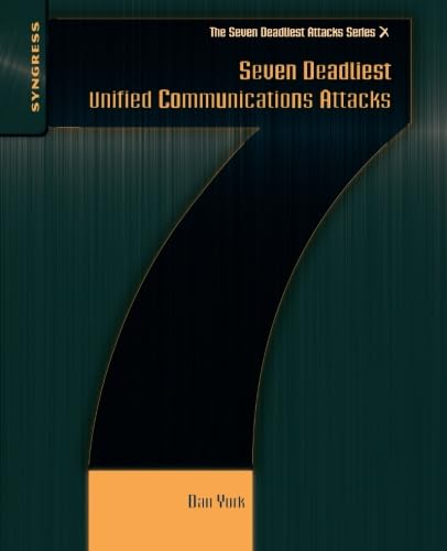 Beispielbild fr Seven Deadliest Unified Communications Attacks zum Verkauf von THE SAINT BOOKSTORE