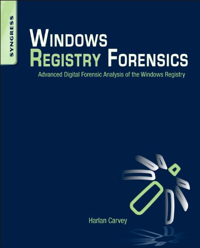 Imagen de archivo de Windows Registry Forensics: Advanced Digital Forensic Analysis of the Windows Registry a la venta por KuleliBooks