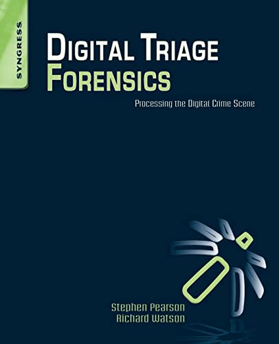Imagen de archivo de Digital Triage Forensics: Processing the Digital Crime Scene a la venta por HPB-Red