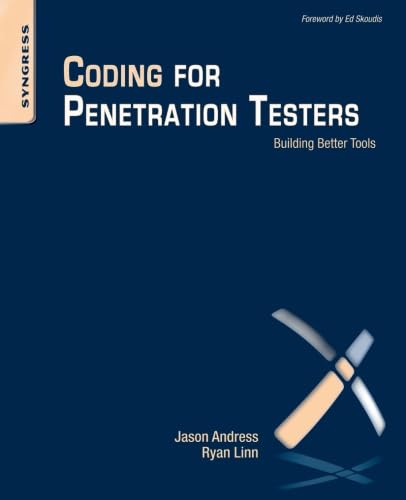 Stock image for Coding for Penetration Testers: Building Better Tools for sale by ThriftBooks-Dallas