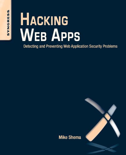 Imagen de archivo de Hacking Web Apps: Detecting and Preventing Web Application Security Problems a la venta por SecondSale