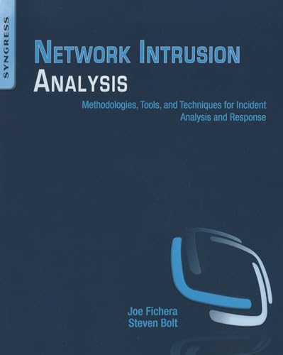 Stock image for Network Intrusion Analysis: Methodologies, Tools, and Techniques for Incident Analysis and Response for sale by PAPER CAVALIER US