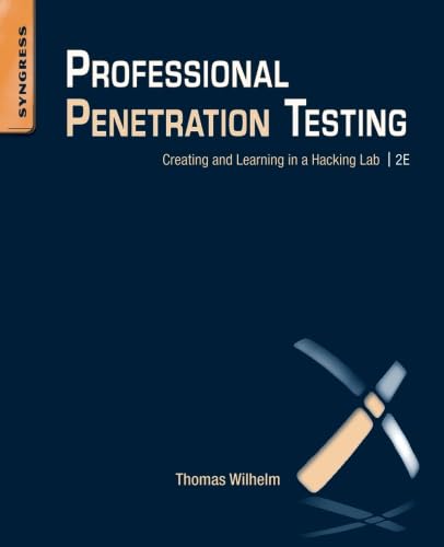 9781597499934: Professional Penetration Testing: Creating and Learning in a Hacking Lab