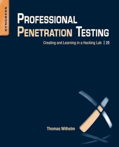 Stock image for Professional Penetration Testing: Creating and Learning in a Hacking Lab for sale by Blue Vase Books