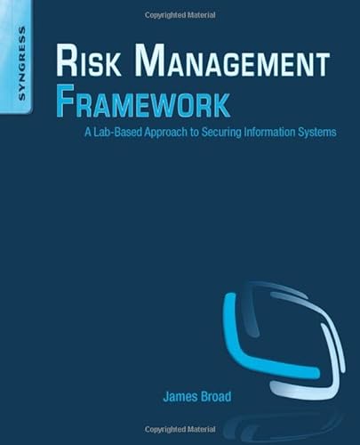 Stock image for Risk Management Framework: A Lab-Based Approach to Securing Information Systems for sale by Chiron Media