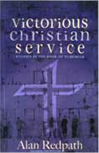 Beispielbild fr Victorious Christian Service: Studies in the Book of Nehemiah zum Verkauf von ThriftBooks-Dallas
