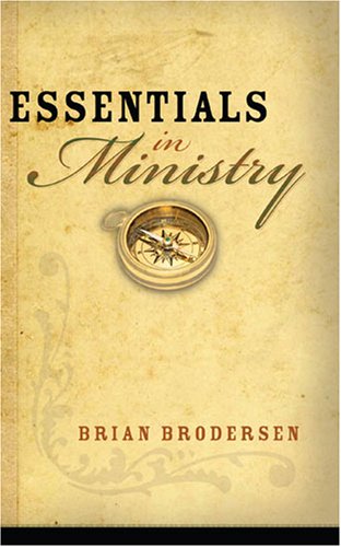 Stock image for Essentials in Ministry for sale by Better World Books: West