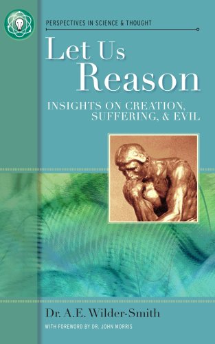 Stock image for Let us Reason : Insights on creation, Suffer. . for sale by Better World Books