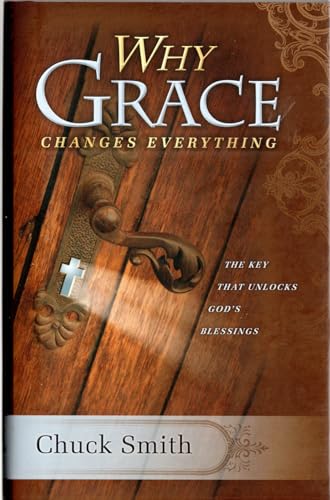 Stock image for Why Grace Changes Everything for sale by Books of the Smoky Mountains
