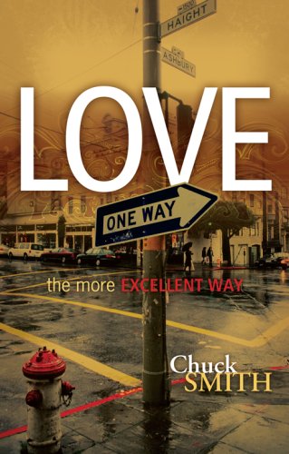 Beispielbild fr Love: The More Excellent Way zum Verkauf von ZBK Books