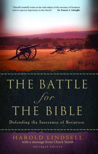 The Battle For The Bible (9781597510455) by Harold Lindsell