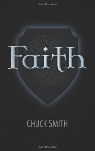 9781597510882: Faith